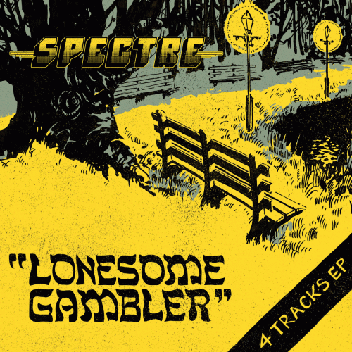 Spectre (AUS) : Lonesome Gambler